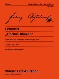 Schubert: Trockne Blumen Opus posth. 160 D 802 for Flute published by Wiener Urtext